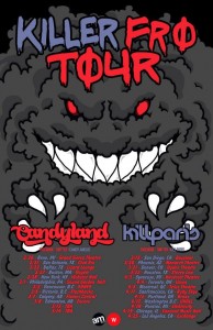 Killer Fro Tour Dates