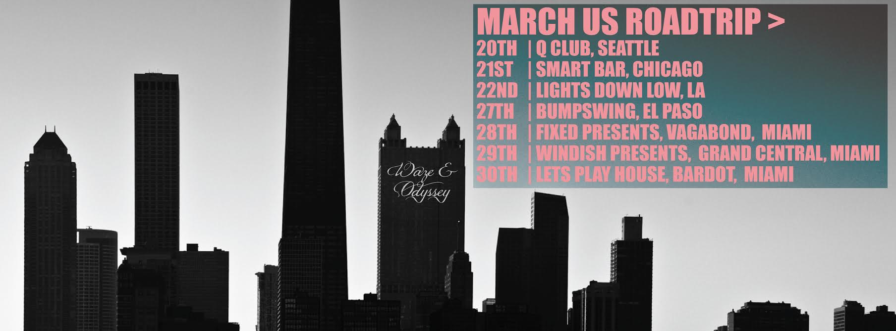 Waze & Odyssey tour dates