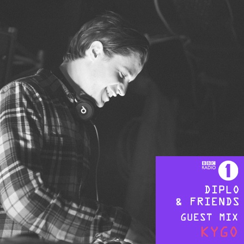 Kygo - BBC Guest Mix For Diplo & Friends [Free Download]