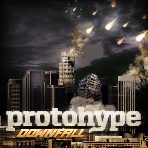 Protohype - Downfall [Free Download]