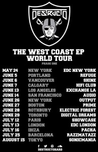 Destructo West Coast EP World Tour