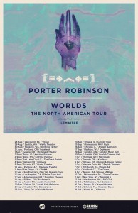 porter robinson tour dates 2014